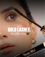 Swiss Miss Water Resistant Mascara campaign featuring a model with bold, defined eyelashes and the slogan Bold Lashes, Bolder You.